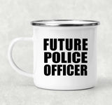 Future Police Officer - 12oz Camping Mug