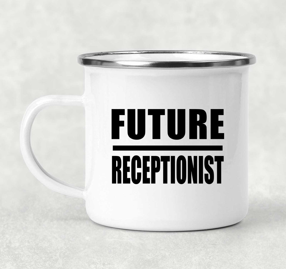 Future Receptionist - 12oz Camping Mug