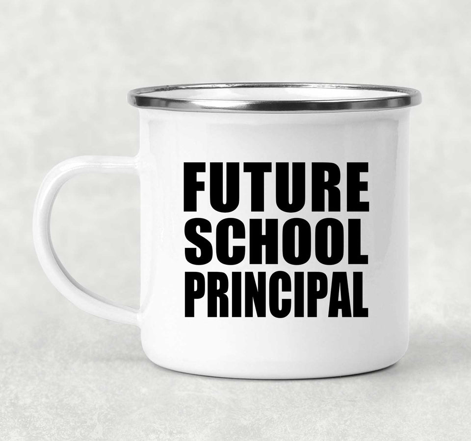 Future School Principal - 12oz Camping Mug