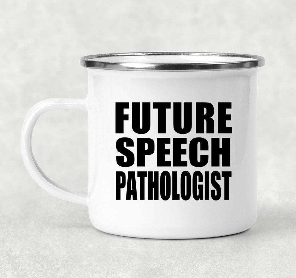 Future Speech Pathologist - 12oz Camping Mug