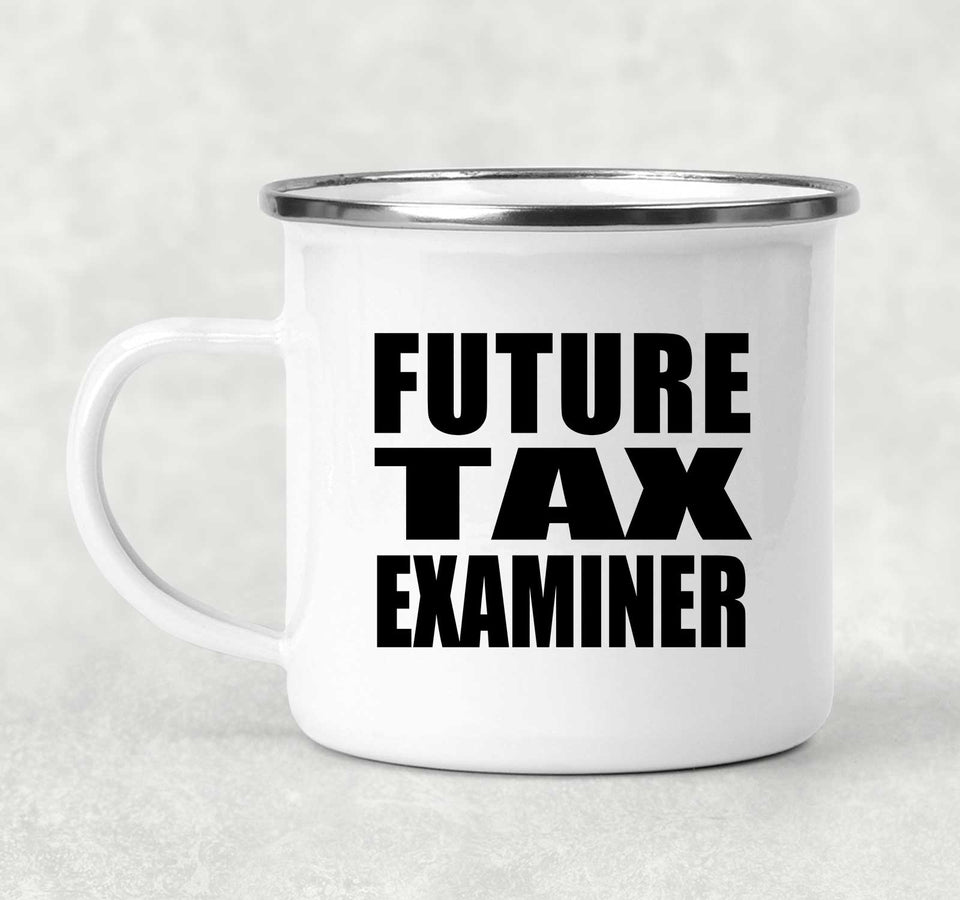 Future Tax Examiner - 12oz Camping Mug