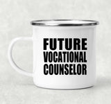 Future Vocational Counselor - 12oz Camping Mug