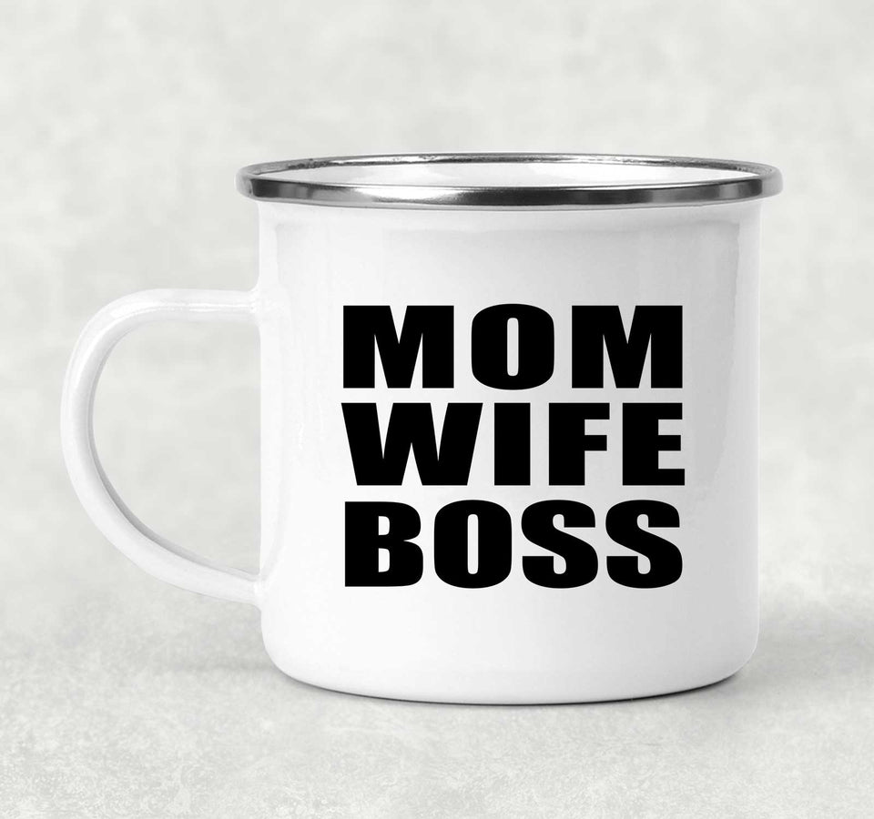 Mom Wife Boss - 12oz Camping Mug