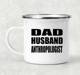 Dad Husband Anthropologist - 12oz Camping Mug