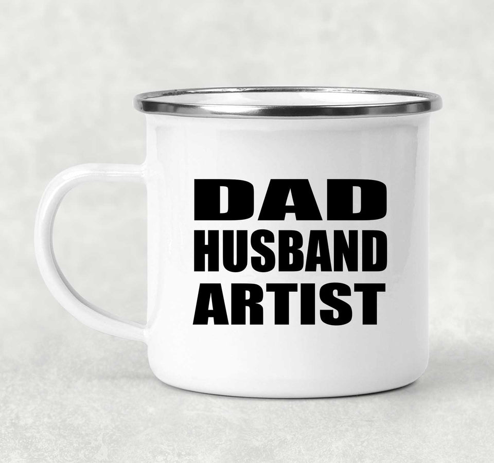Dad Husband Artist - 12oz Camping Mug