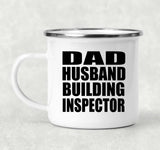 Dad Husband Building Inspector - 12oz Camping Mug