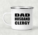 Dad Husband Clergy - 12oz Camping Mug