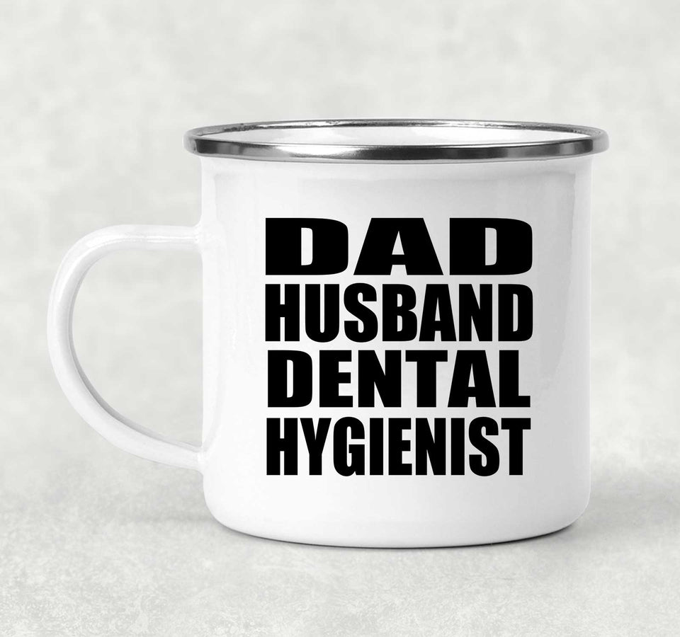 Dad Husband Dental Hygienist - 12oz Camping Mug