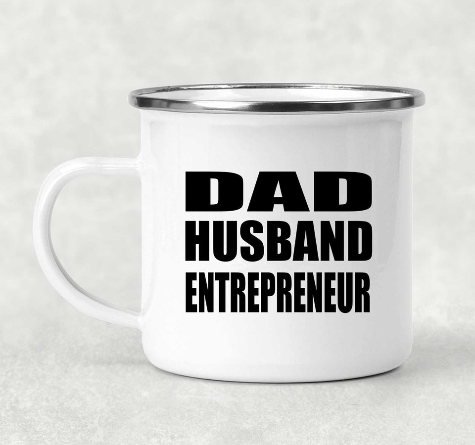 Dad Husband Entrepreneur - 12oz Camping Mug
