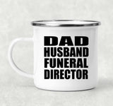 Dad Husband Funeral Director - 12oz Camping Mug