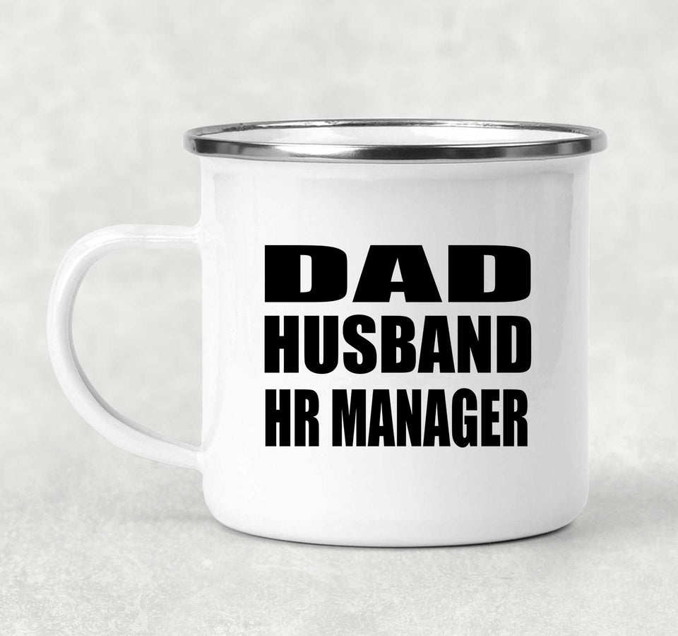 Dad Husband HR Manager - 12oz Camping Mug