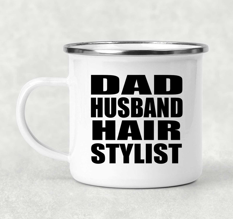 Dad Husband Hair Stylist - 12oz Camping Mug