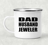 Dad Husband Jeweler - 12oz Camping Mug