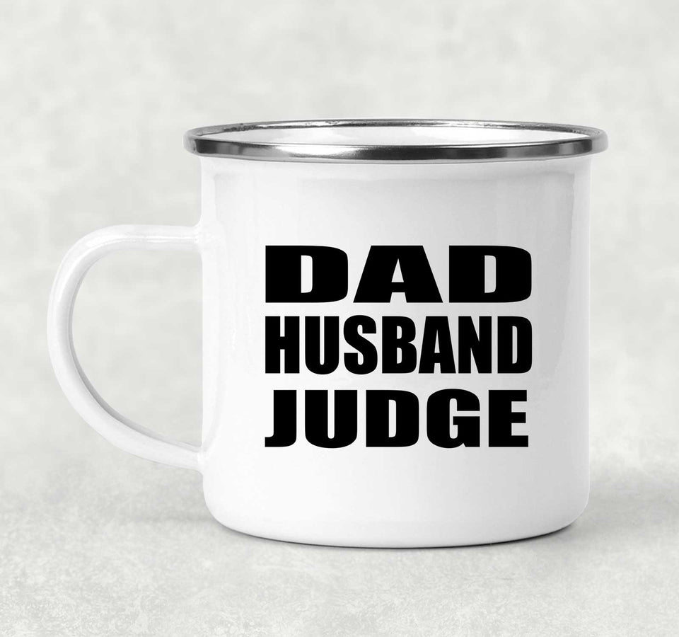 Dad Husband Judge - 12oz Camping Mug