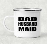 Dad Husband Maid - 12oz Camping Mug