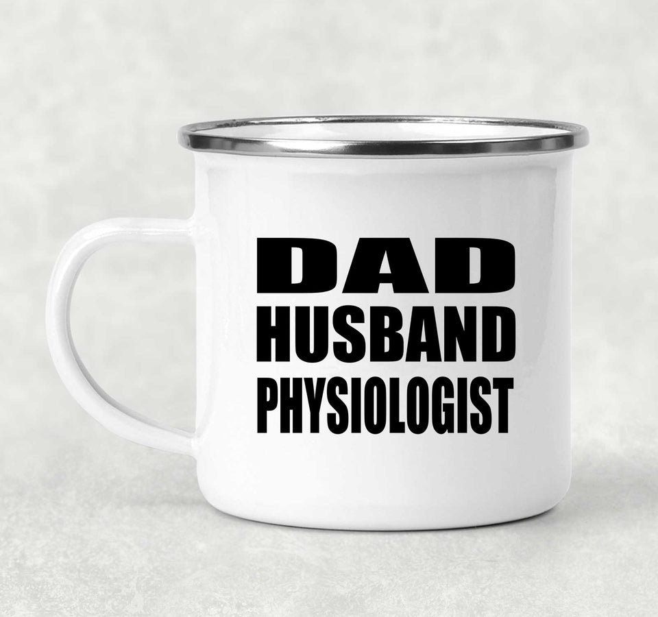 Dad Husband Physiologist - 12oz Camping Mug