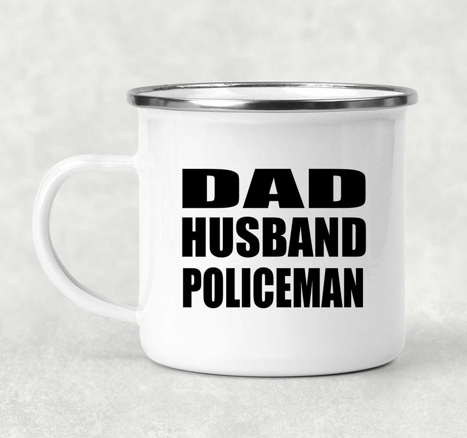 Dad Husband Policeman - 12oz Camping Mug