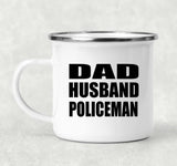 Dad Husband Policeman - 12oz Camping Mug