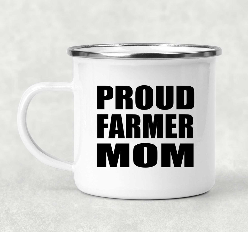 Proud Farmer Mom - 12oz Camping Mug