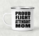 Proud Flight Attendant Mom - 12oz Camping Mug