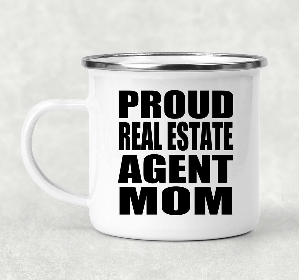 Proud Real Estate Agent Mom - 12oz Camping Mug