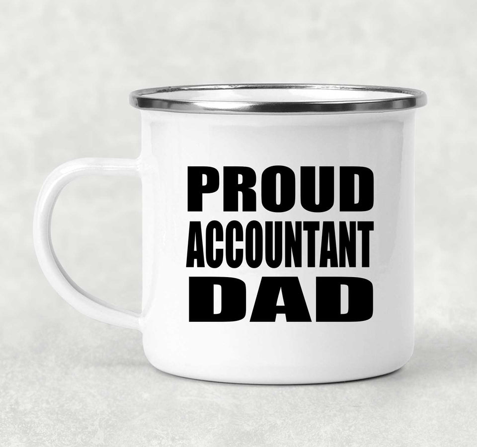 Proud Accountant Dad - 12oz Camping Mug