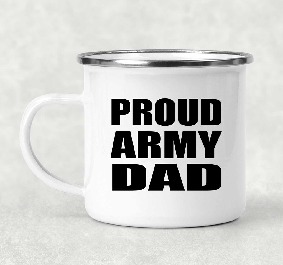 Proud Army Dad - 12oz Camping Mug