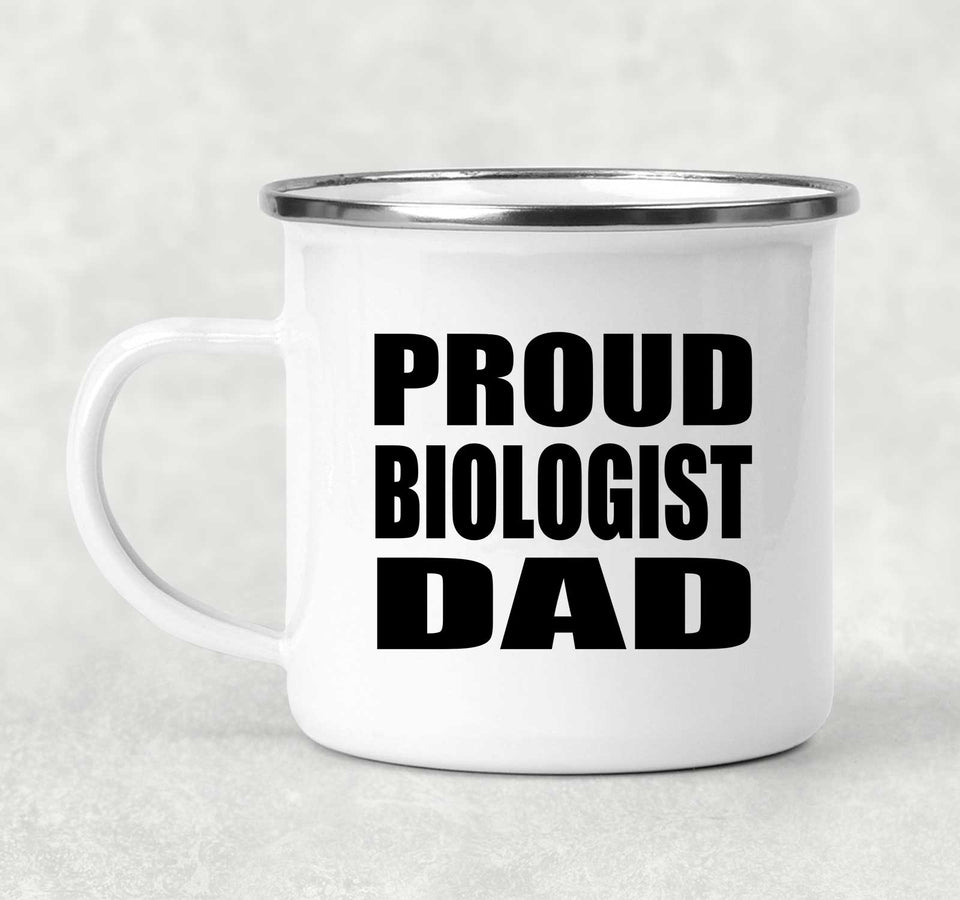 Proud Biologist Dad - 12oz Camping Mug