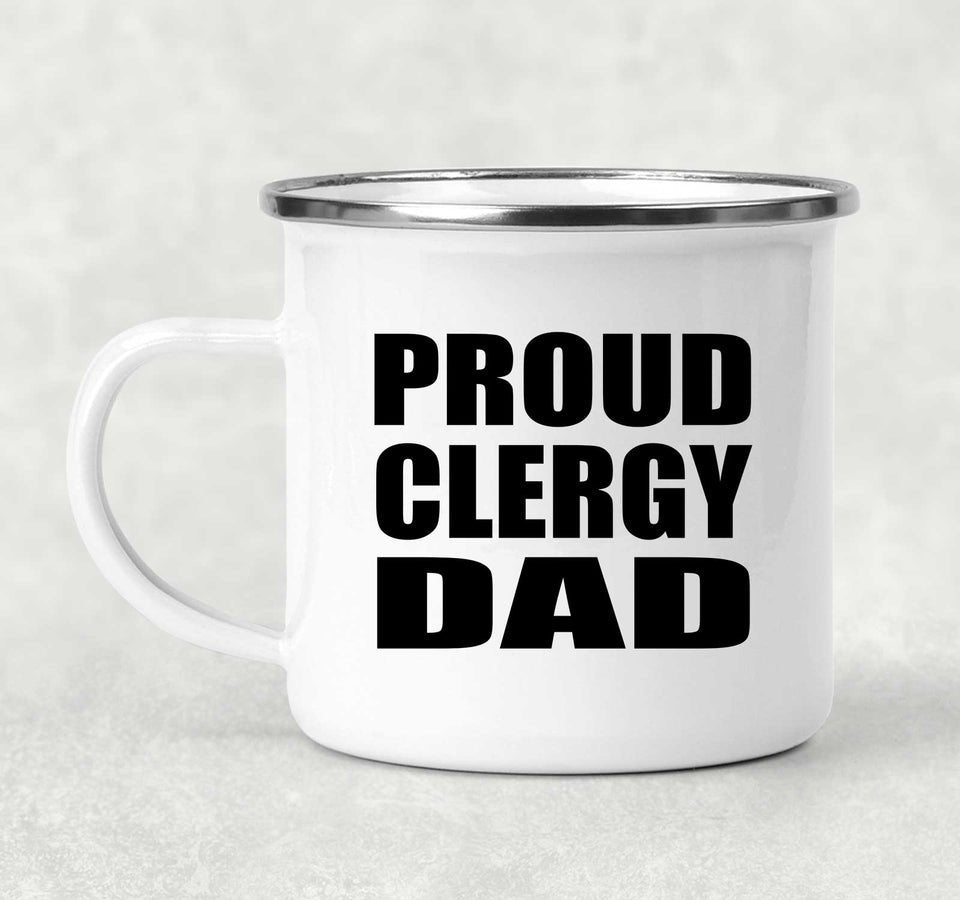 Proud Clergy Dad - 12oz Camping Mug