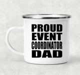 Proud Event Coordinator Dad - 12oz Camping Mug