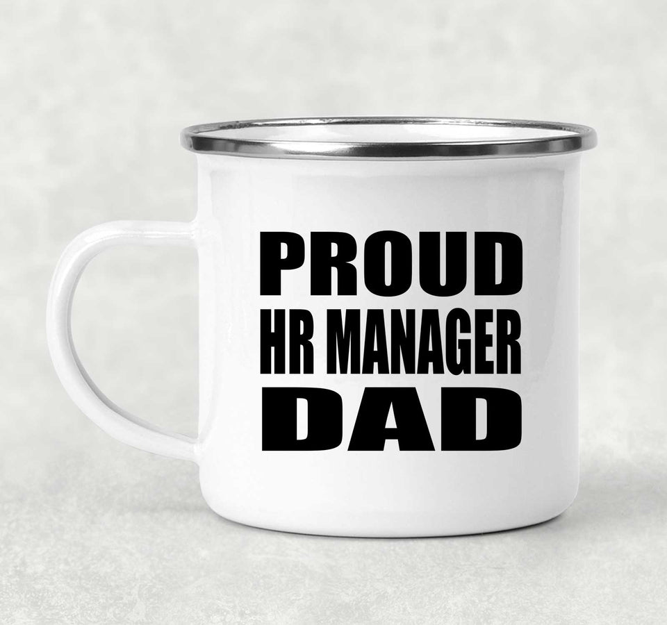 Proud HR Manager Dad - 12oz Camping Mug