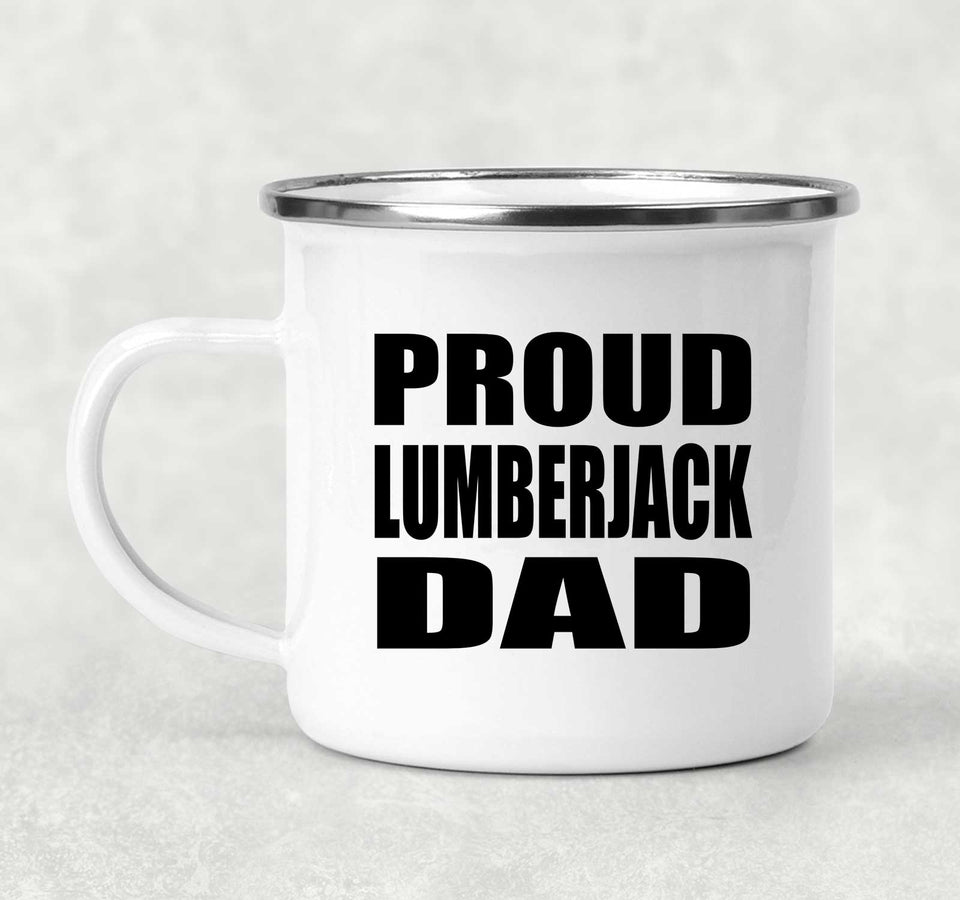 Proud Lumberjack Dad - 12oz Camping Mug