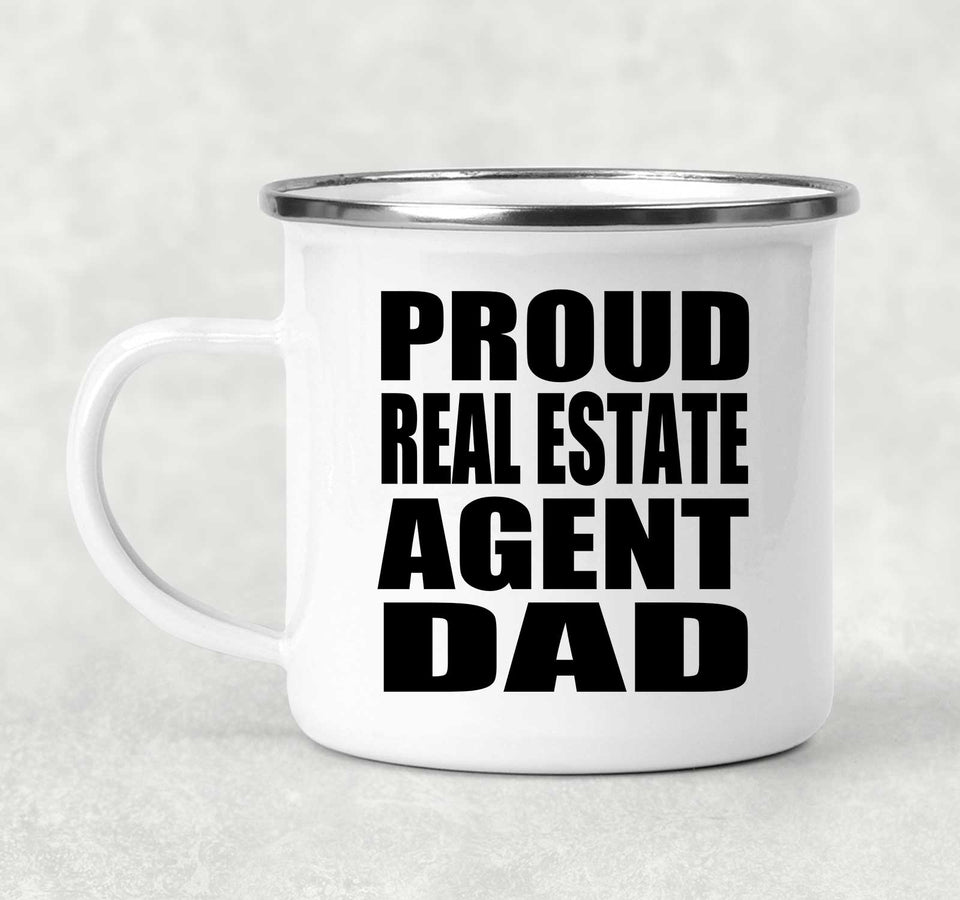 Proud Real Estate Agent Dad - 12oz Camping Mug
