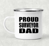 Proud Surveyor Dad - 12oz Camping Mug