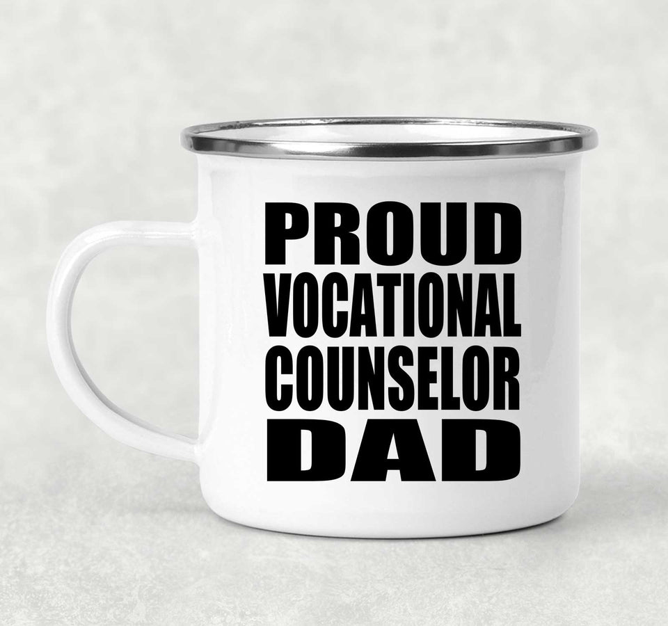 Proud Vocational Counselor Dad - 12oz Camping Mug