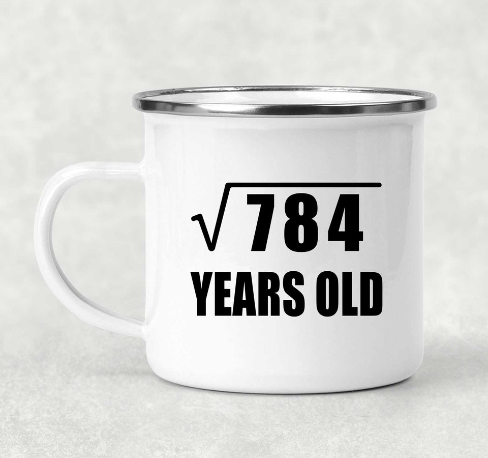 28th Birthday Square Root of 784 Years Old - 12oz Camping Mug