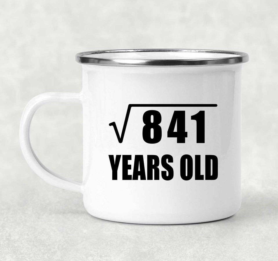 29th Birthday Square Root of 841 Years Old - 12oz Camping Mug