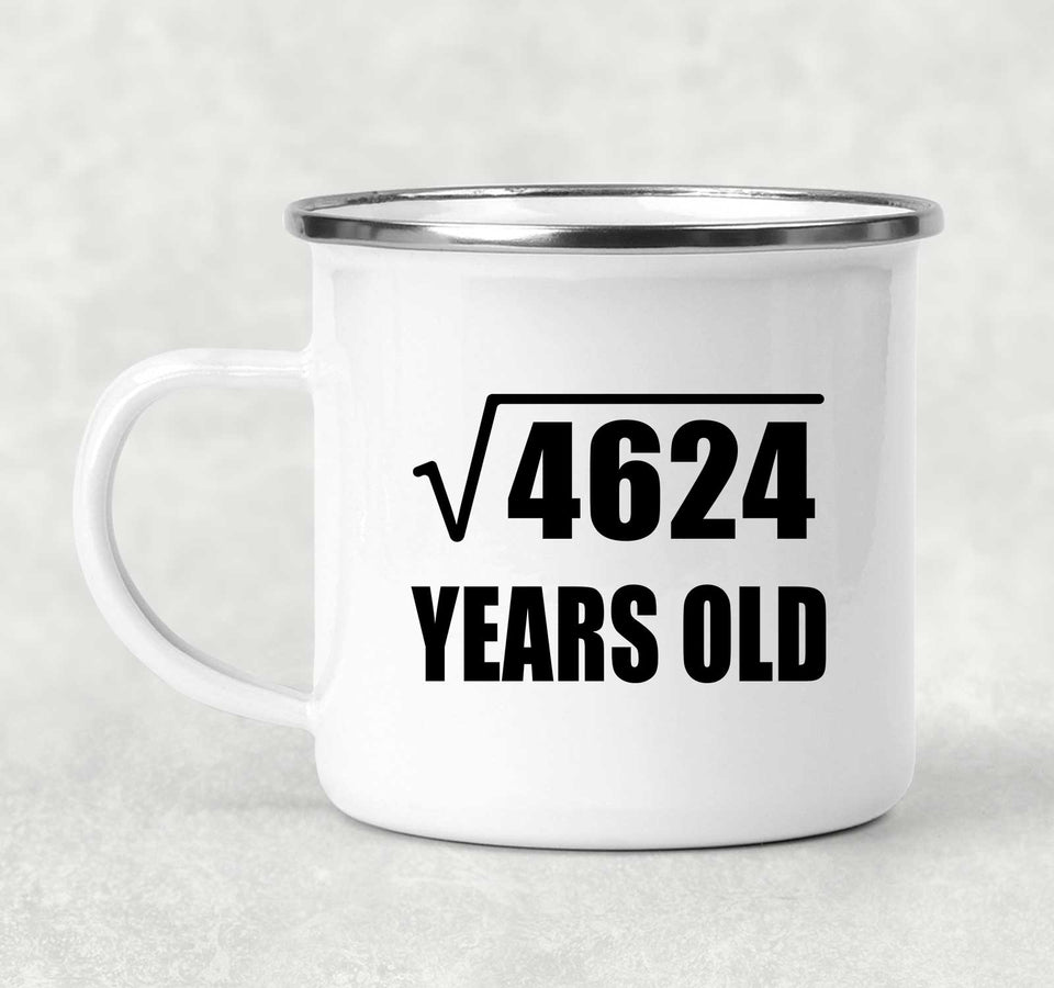 68th Birthday Square Root of 4624 Years Old - 12oz Camping Mug