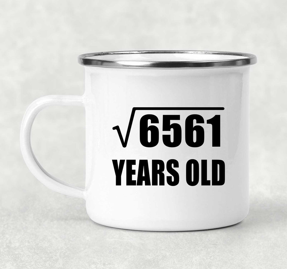 81st Birthday Square Root of 6561 Years Old - 12oz Camping Mug