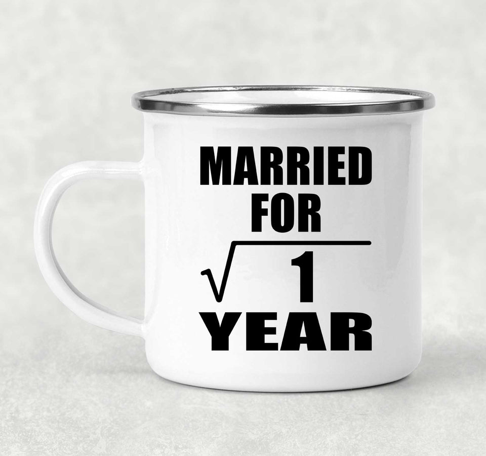 1st Anniversary Married For Square Root of 1 Year - 12oz Camping Mug