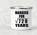 27th Anniversary Married For Square Root of 729 Years - 12oz Camping Mug
