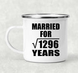 36th Anniversary Married For Square Root of 1296 Years - 12oz Camping Mug