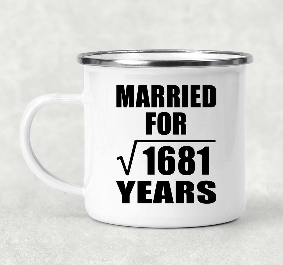 41st Anniversary Married For Square Root of 1681 Years - 12oz Camping Mug