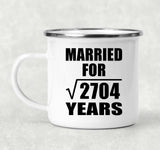 52nd Anniversary Married For Square Root of 2704 Years - 12oz Camping Mug