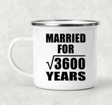 60th Anniversary Married For Square Root of 3600 Years - 12oz Camping Mug
