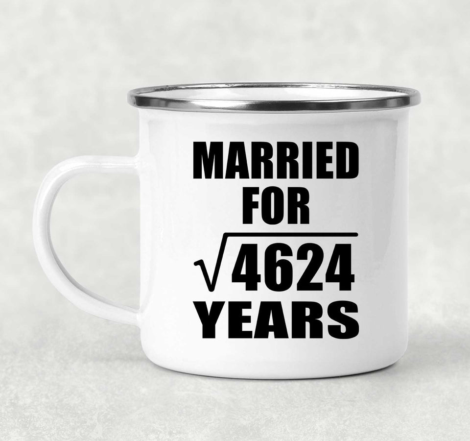 68th Anniversary Married For Square Root of 4624 Years - 12oz Camping Mug