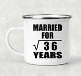 6th Anniversary Married For Square Root of 36 Years - 12oz Camping Mug