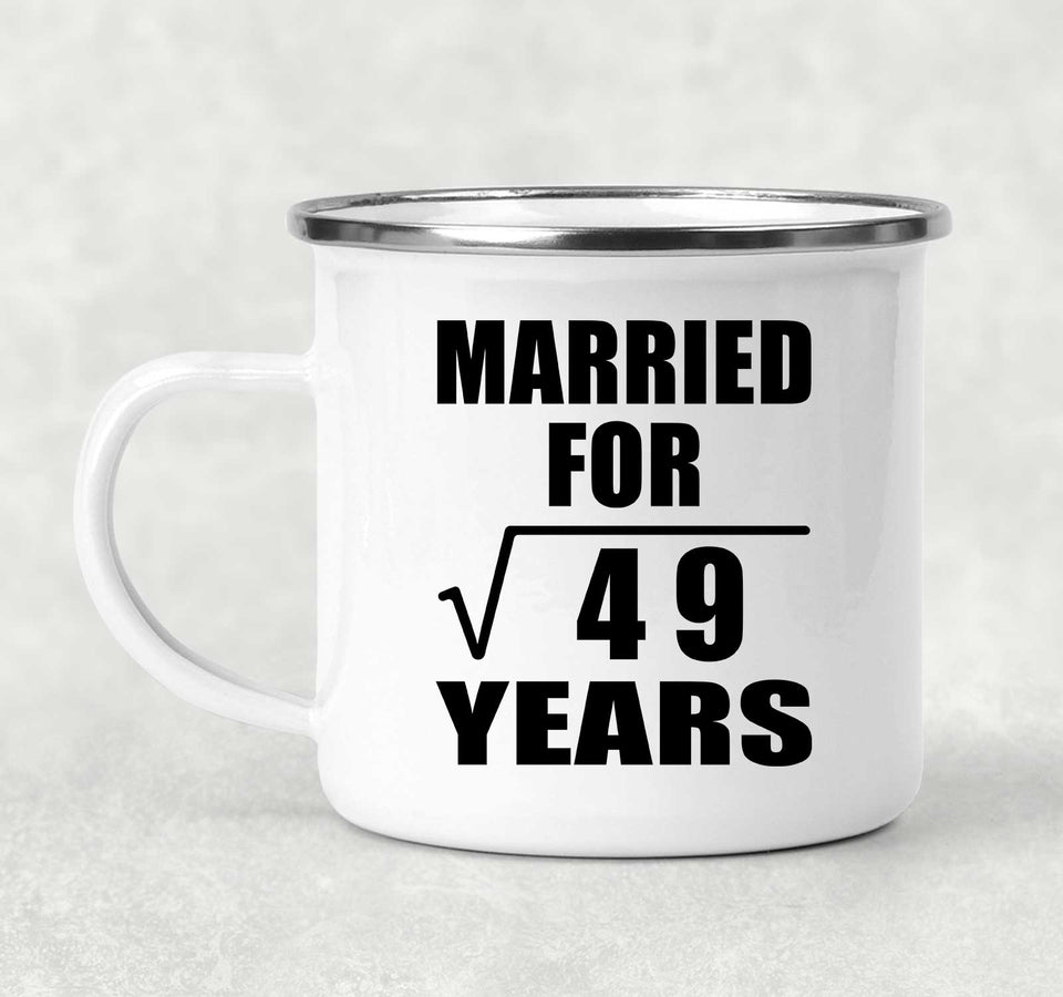 7th Anniversary Married For Square Root of 49 Years - 12oz Camping Mug