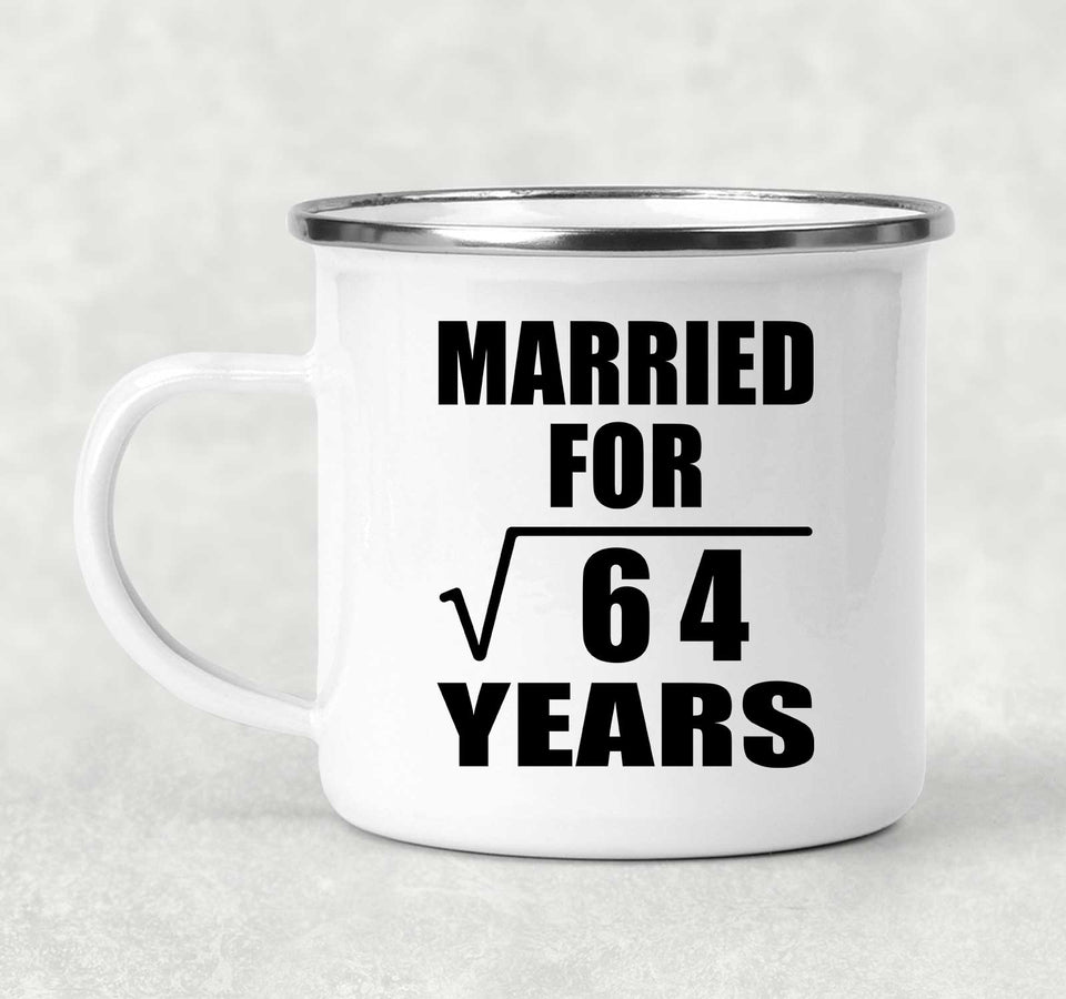 8th Anniversary Married For Square Root of 64 Years - 12oz Camping Mug