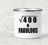 20th Birthday Square Root of 400 & Fabulous - 12oz Camping Mug